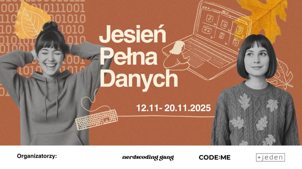 Jesień Pełna Danych – cykl bezpłatnych warsztatów i wykładów