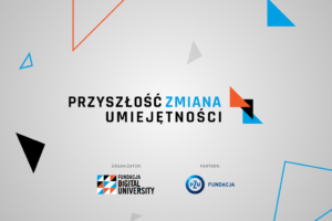 Read more about the article „Przyszłość. Zmiana. Umiejętności” – program rozwojowy dla kobiet